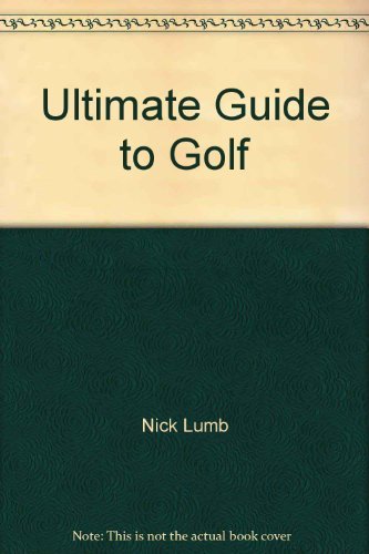 Stock image for Ultimate Guide to Golf for sale by AwesomeBooks