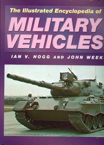 Imagen de archivo de The Illustrated History of Military Vehicles a la venta por AwesomeBooks