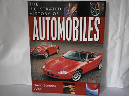 Stock image for Illustrated History of Automobiles, The for sale by AwesomeBooks