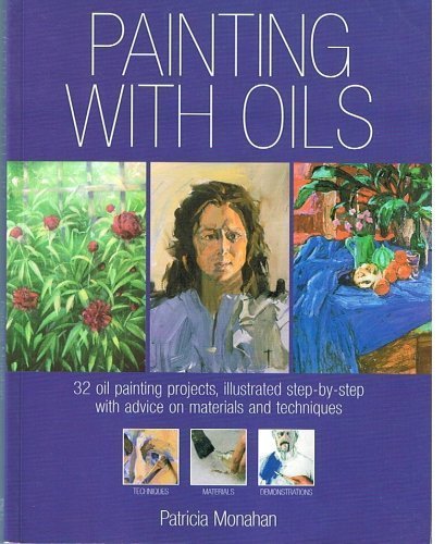 Stock image for Painting with Oils for sale by ThriftBooks-Dallas