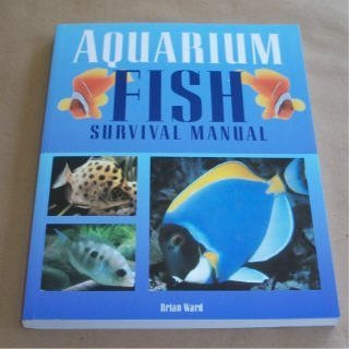 Beispielbild fr Aquarium Fish Survival Manual zum Verkauf von Wonder Book