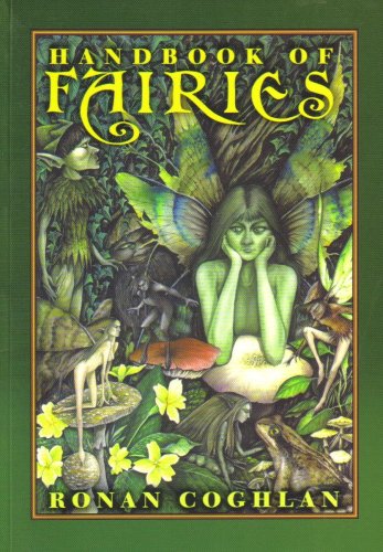 Beispielbild fr The Handbook of Fairies zum Verkauf von WorldofBooks