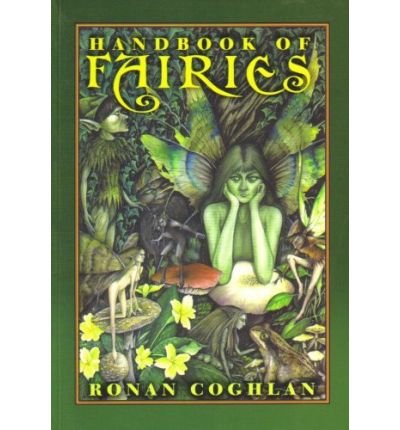 Stock image for The Handbook of Fairies for sale by WorldofBooks