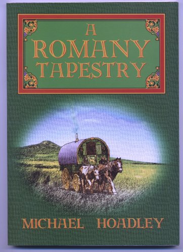 Stock image for A Romany Tapestry for sale by WorldofBooks