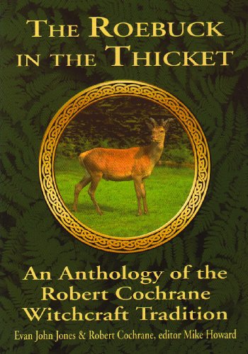 9781861631558: The Roebuck in the Thicket: An Anthology of the Robert Cochrane Witchcraft Tradition