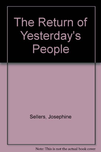 Stock image for The Return of Yesterday's People for sale by Wormhole Books