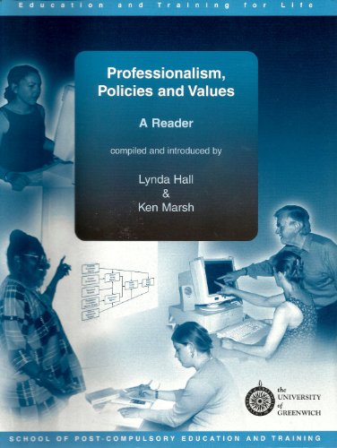 9781861660749: Professionalism, Policies and Values (Greenwich readers: Education & training for life)