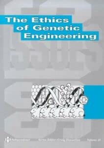 Beispielbild fr The Ethics of Genetic Engineering (Issues S.) zum Verkauf von WorldofBooks