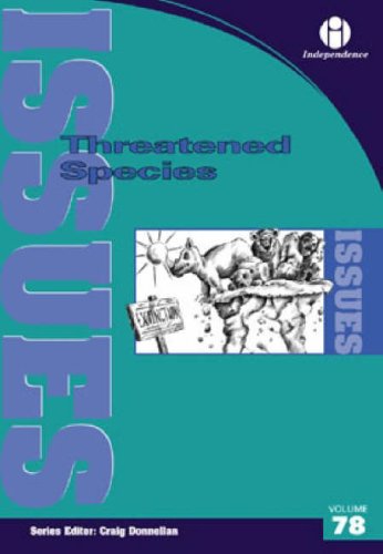 Beispielbild fr Threatened Species (Issues Series vol. 78) zum Verkauf von WorldofBooks