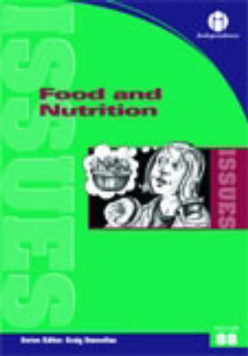 Stock image for Food and Nutrition (Issues) for sale by Swan Books