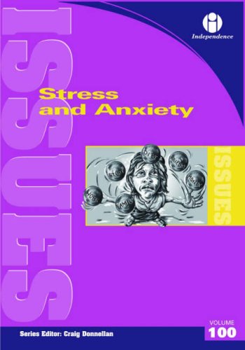 Beispielbild fr Stress and Anxiety (Issues Series vol. 100) zum Verkauf von AwesomeBooks