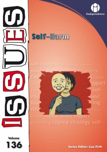 9781861683885: Self-harm (Issues Series vol. 136)