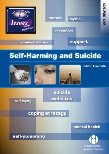 Beispielbild fr Self-harming and Suicide (vol. 199 Issues Series) zum Verkauf von WorldofBooks