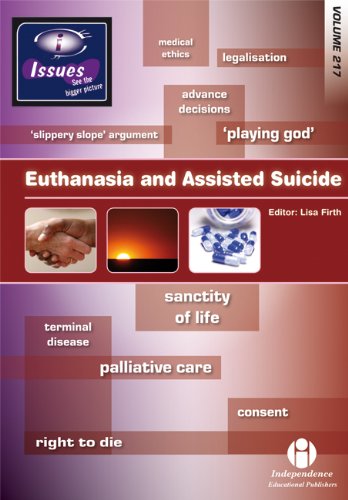 Beispielbild fr Euthanasia and Assisted Suicide (vol. 217 Issues Series) zum Verkauf von WorldofBooks