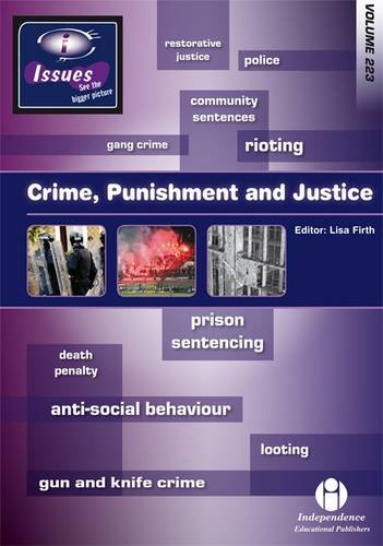 Beispielbild fr Crime, Punishment and Justice (Vol. 223 Issues Series) zum Verkauf von WorldofBooks