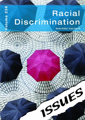 Beispielbild fr Racial Discrimination (vol 236 Issues Series) zum Verkauf von WorldofBooks