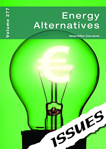 Stock image for Energy Alternatives (vol. 277 Issues Series) for sale by WorldofBooks