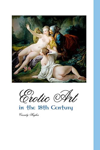 Imagen de archivo de Erotic Art in the 18th Century (Painters) a la venta por California Books