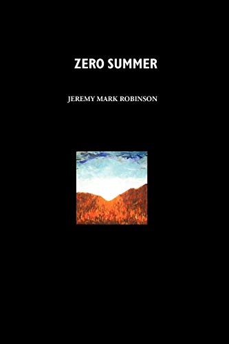 9781861711151: Zero Summer: A Novel