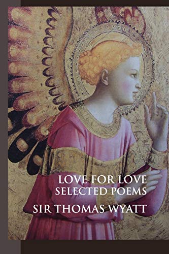 Stock image for Love For Love: Selected Poems (British Poets) for sale by Chiron Media