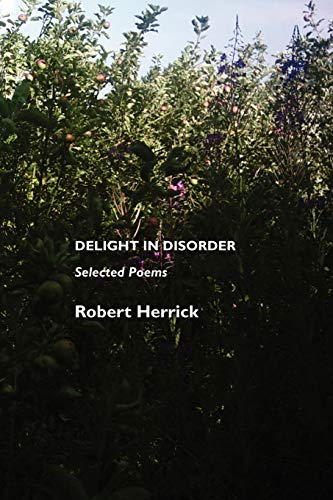 Beispielbild fr Delight In Disorder: Selected Poems (British Poets) zum Verkauf von Webster's Bookstore Cafe, Inc.