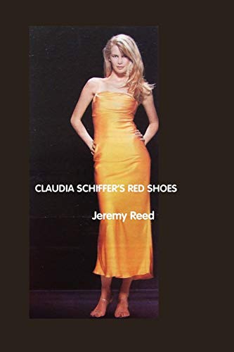 9781861711496: Claudia Schiffer's Red Shoes (British Poets)