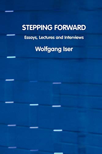 9781861711687: Stepping Forward: Essays, Lectures and Interviews