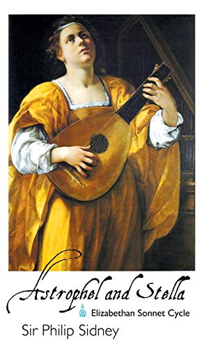 9781861711762: Astrophel and Stella: Elizabethan Sonnet Cycle (British Poets)