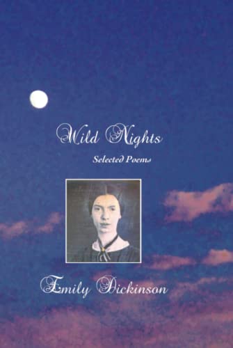 9781861713728: Wild Nights: Selected Poems