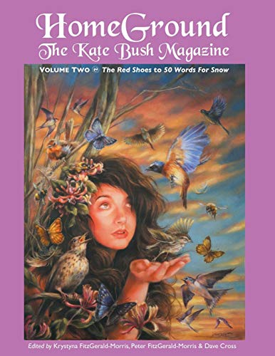 9781861714077: HOMEGROUND: THE KATE BUSH MAGAZINE: ANTHOLOGY VOLUME TWO: 'THE RED SHOES' TO '50 WORDS FOR SNOW'