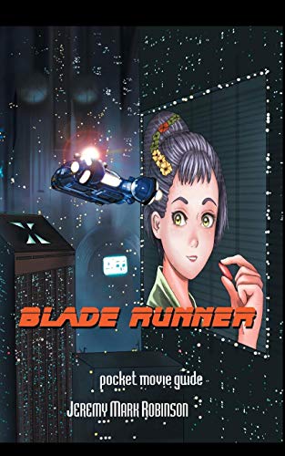 Beispielbild fr Blade Runner: Pocket Movie Guide zum Verkauf von Book Dispensary