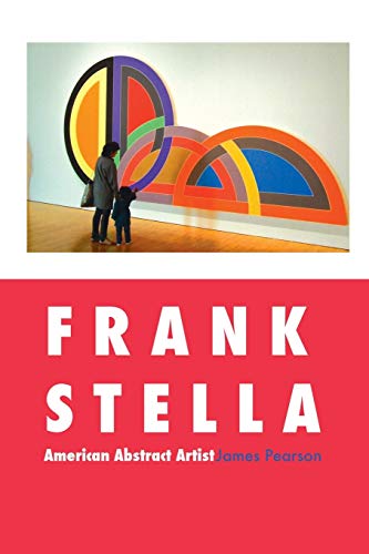 Beispielbild fr Frank Stella: American Abstract Artist (Painters) zum Verkauf von HPB-Red