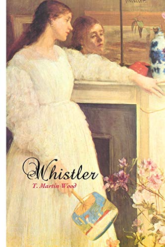 9781861716446: WHISTLER (Painters Series)