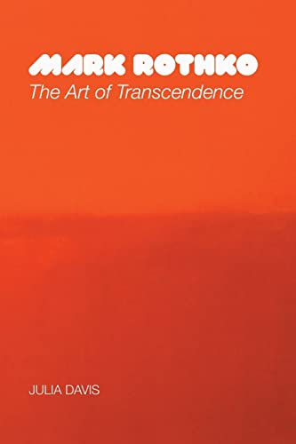 9781861716774: Mark Rothko: The Art of Transcendence (Painters Series)