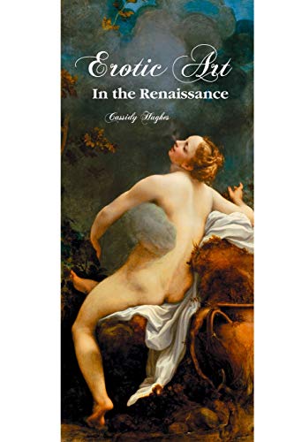 Imagen de archivo de Erotic Art in the Renaissance a la venta por Lucky's Textbooks