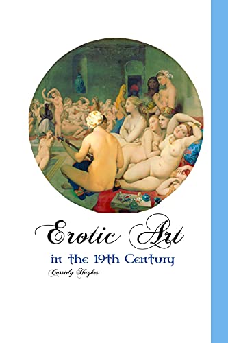 Imagen de archivo de Erotic Art in the 19th Century (Painters) a la venta por Lucky's Textbooks