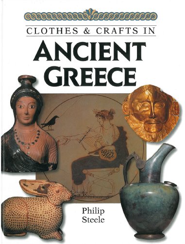 9781861730046: In Ancient Greece (Clothes & Crafts S.)