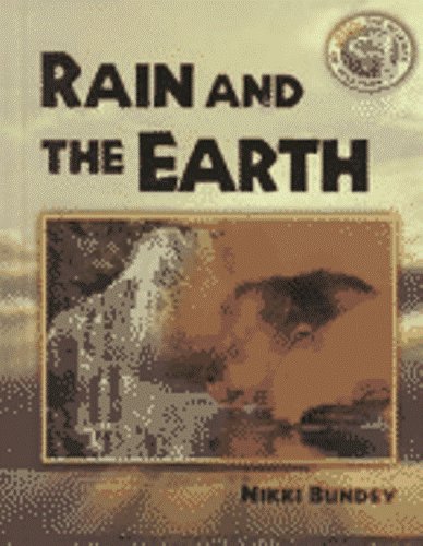 Stock image for Rain and the Earth (Science of Weather) for sale by Reuseabook