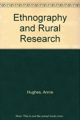 Beispielbild fr Ethnography and Rural Research zum Verkauf von Reuseabook