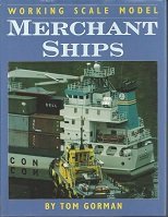 Working Scale Model Merchant Ships