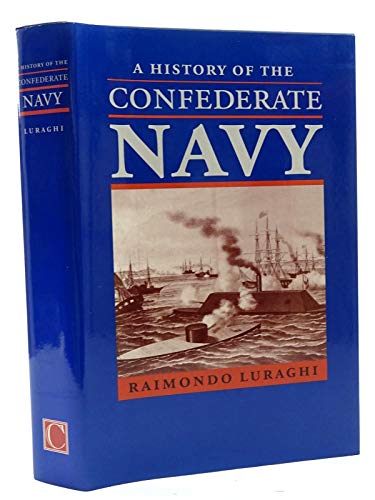 9781861760210: A History of the Confederate Navy