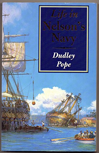 9781861760340: Life in Nelson's Navy