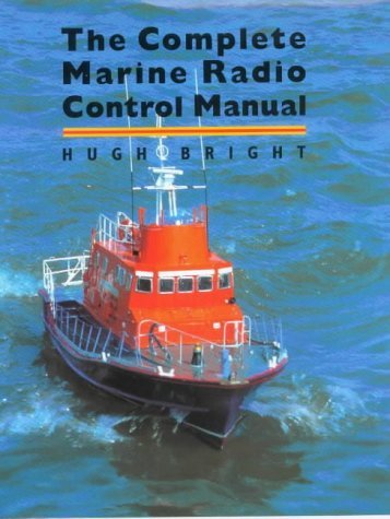 Stock image for The Complete Marine Radio Control Manual for sale by WorldofBooks