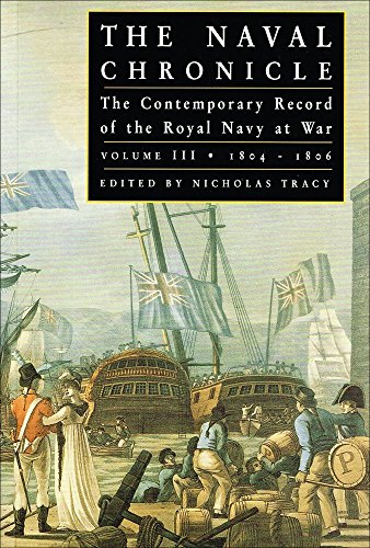 Beispielbild fr The Naval Chronicle: Contemporary Views of the War at Sea: v. 3 zum Verkauf von WorldofBooks