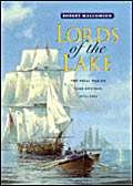 Stock image for Lords of the Lake: The Naval War on Lake Ontario, 1812-14 for sale by WorldofBooks