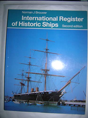 Stock image for The International Register of Historic Ships for sale by WorldofBooks