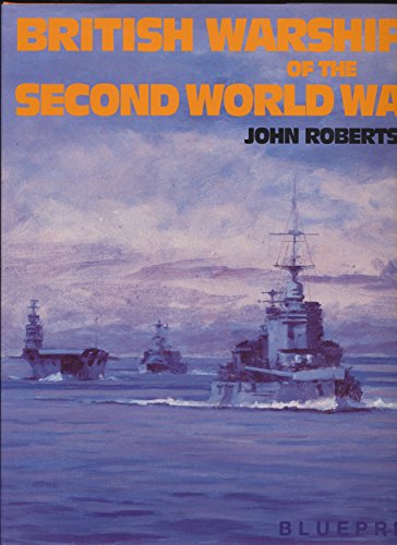 British Warships of the Second World War