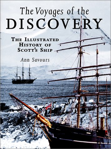 9781861761491: Voyages of the Discovery: The Illustrated History of Scotts Ship