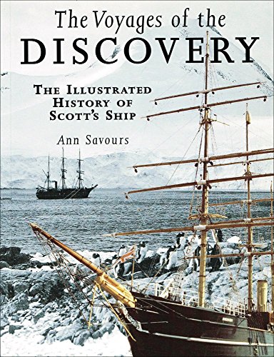 Stock image for The Voyages of the Discovery: The Illustrated History of Scott's Ship for sale by MusicMagpie