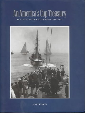 9781861761842: An America's Cup Treasury: The Lost Levick Photographs, 1893-1937